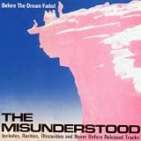 Before the Dream Faded: Rarities Obscurities & Never Before Released Tracks