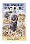 The Spirit of Mathilde