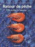 Revue Chasse-Marée  / Retour de pêche : De la mer à l'assiette