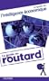 Le Routard - Le guide de l'intelligence �conomique