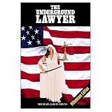 The Underground Lawyer