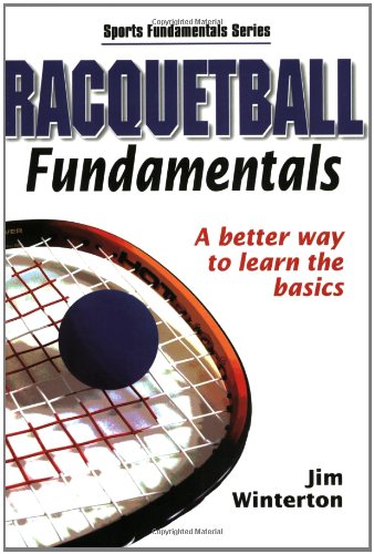 Racquetball Fundamentals (Sports Fundamentals)