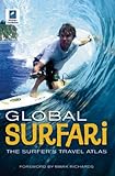 Global surfari : the surfer's travel atlas