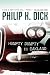 The PenUltimate Philip K Dick List (40 Titles)