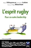 Revue Village Mondial  / L'esprit rugby : Pour un autre leadership