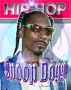 Snoop Dogg (Hip Hop (Mason Crest Hardcover))