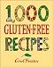 1,000 Gluten-Free Recipes (1,000 Recipes)