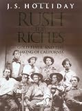 Search : Rush for Riches: Gold Fever and the Making of California