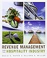 Revenue Management for the Hospitality Industry