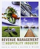 Revenue management for the hospitality industry