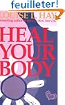 Heal Your Body / New Cover: The Menta...