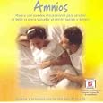 Amnios : El Amor Y La Musica Son Las Dos Alas De La Vida