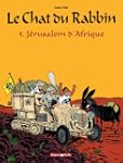 Le Chat du Rabbin, Tome 5 : J�rusalem...