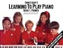 Learning to Play Piano: Book 1