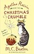 Agatha Raisin and the Christmas Crumble (short story)