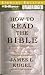 Books : How to Read the Bible: A Guide to Scripture, Then and Now