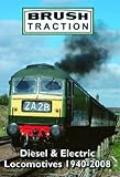 Brush : diesel & electric locomotives, 1940-2008