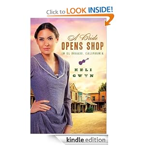 A Bride opens shop in Eldorado, California by Keli Gwyn