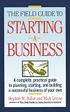 Field Guide to Starting a Business