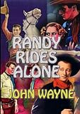 Randy Rides Alone