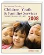 The National Directory of Children, Youth & Families Services-2008 Edition (National Directory of Children, Youth, and Families Services)