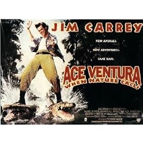 ACE VENTURA  WHEN NATURE CALLS 1995 Jim Carrey UK QUAD POSTER