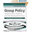 Group Policy: Fundamentals, Security, and the Managed Desktop