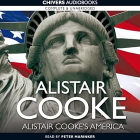 Alistair Cooke's America (Unabridged)