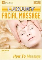 Luxury Facial Massage