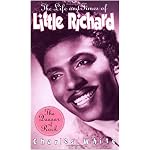 The Life and Times of Little Richard: The Quasar of Rock book cover