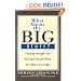 WHAT ABOUT THE BIG STUFF?: FINDING STRENGTH AND MOVING FORWARD WHEN THE STAKES ARE HIGH (Don't Sweat the Small Stuff Series)