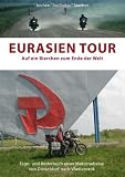 Eurasien Tour