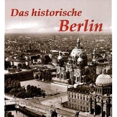 Das historische Berlin