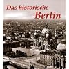 Das historische Berlin