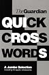 "Guardian" Book of Quick Crosswords: v. 1