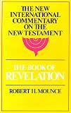 The Book of Revelation (New International Commentary on the New Testament)