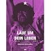 Lauf um dein Leben