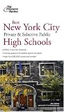 Best New York City Private and Selective Public High Schools (College Admissions Guides)