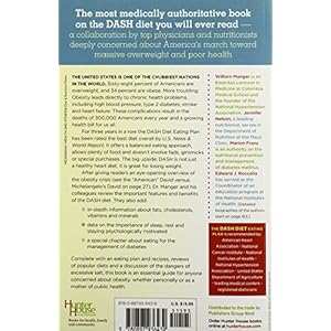 The DASH Diet to End Obesity: The Best Plan to Prevent Hypertension and Type-2 Diabetes and Reduce Excess Weight