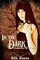In The Dark