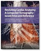 Revisiting Cardiac Anatomy: A Computed-Tomography-Based Atlas and Reference