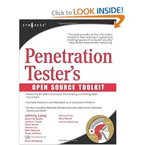 Penetration Tester's Open Source Toolkit - Jeremy Faircloth
