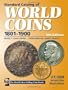 Standard Catalog of World Coins: 19th Century Edition 1801-1900