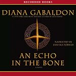 An Echo in the Bone: A Novel | Diana Gabaldon