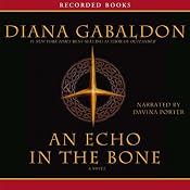 An Echo in the Bone: A Novel | [Diana Gabaldon]