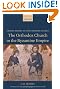 The Orthodox Church in the Byzantine Empire (Oxford History of the Christian Church)