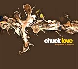 Review Chuck Love  / Bring Enough to Spill Some
