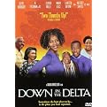 Down in the Delta (Widescreen)