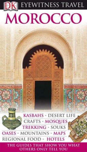 City Travel Guides Discounted  Books : Eyewitness Travel Guides Morocco