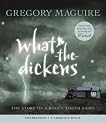 What-the-Dickens: The Story of a Rogue Tooth Fairy (Audio CD) What-the-Dickens: The Story of a Rogue Tooth Fairy